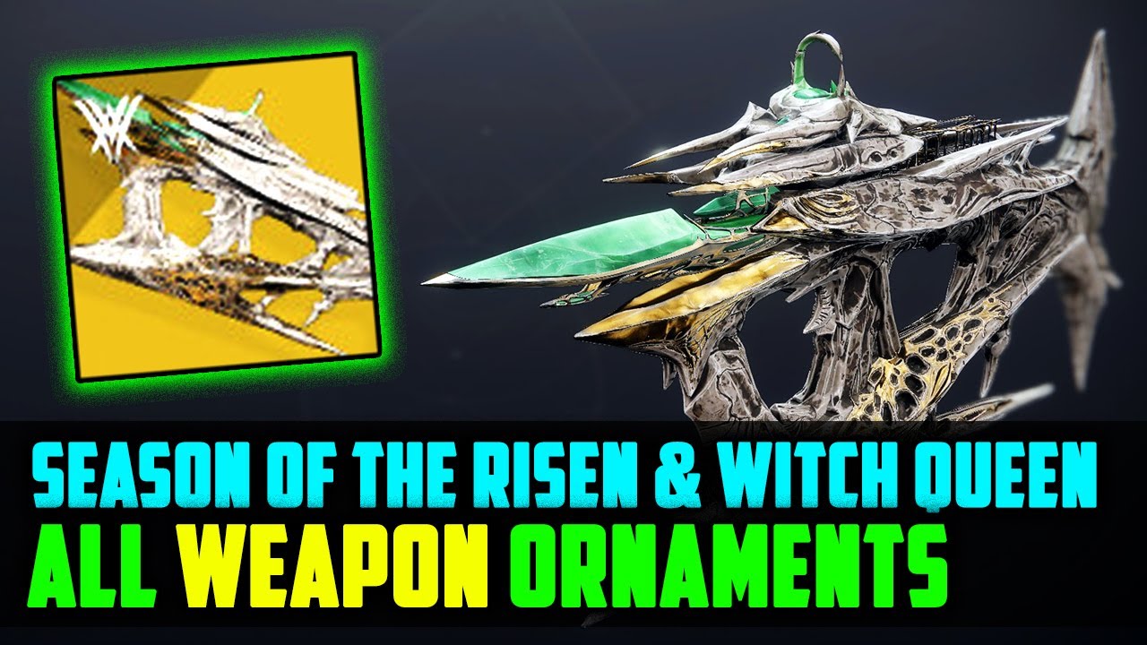 All Destiny 2 Weapon Ornaments for Season 16 With Names and How to Get Them! YouTube