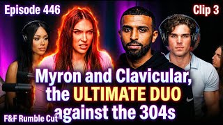 Reupload Part 3 Myron Relaxed While Clavicular Was Cooking - F&F Rumble Cut Episode 446