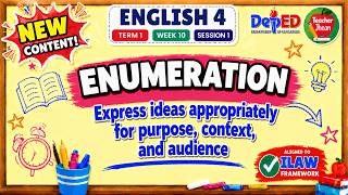 ENGLISH 4 TERM 1 WEEK 10 SESSION 1 | ENUMERATION | MATATAG CURRICULUM | ILAW FRAMEWORK