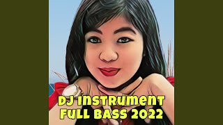 DJ Full Remix Kane (Inst)