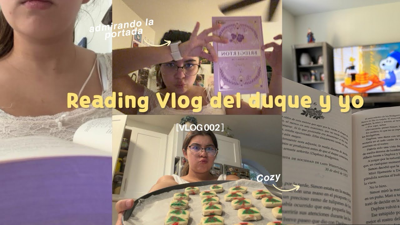 Reading vlog del duque y yo 