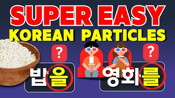 Korean BASIC GRAMMAR | Object Particles 을/를 – Easy Beginner Guide