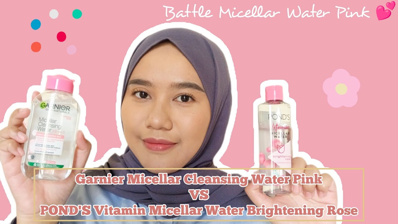 Mari kita Battle si Pink ini! Garnier Micellar Water Pink VS Ponds Micellar Water Brightening