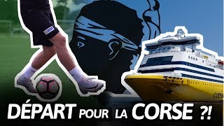 DIRECTION un club CORSE ?! | QDF#004