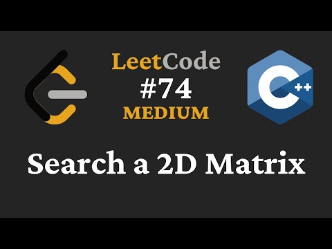 Search a 2D Matrix - LeetCode #74 - C++