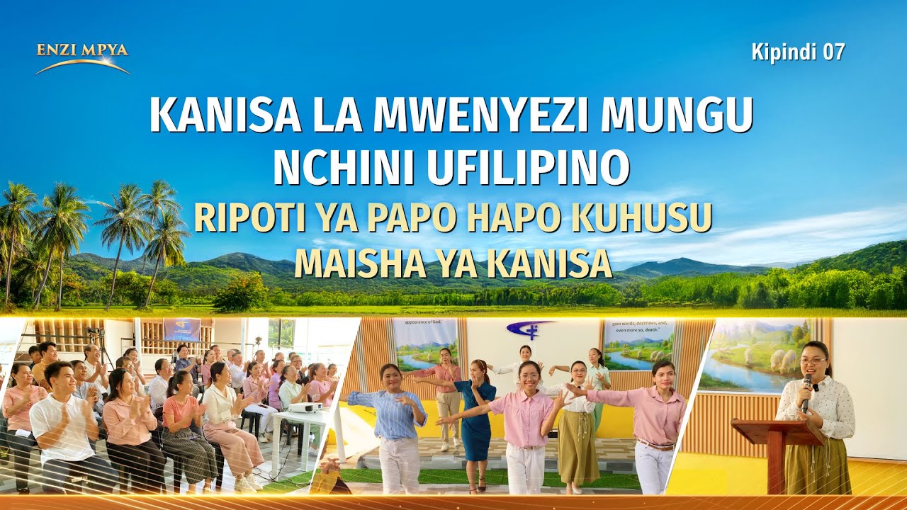 Kipindi 07, Ripoti ya Moja kwa Moja Kuhusu Maisha ya Kanisa