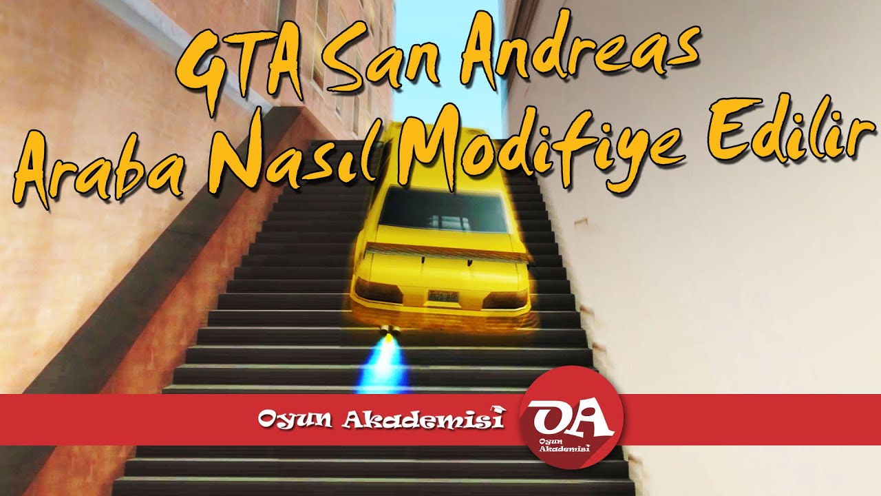GTA San Andreas Araba Nasıl Modifiye Edilir