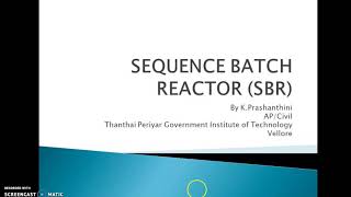 Sequence Batch Reactor