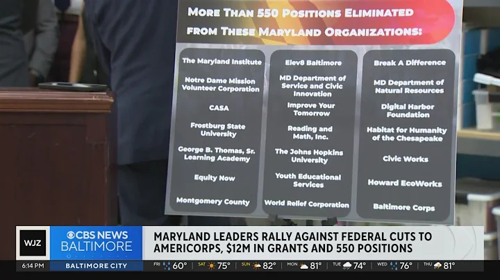 Maryland leaders, community organizations highlight impact of federal cuts to AmeriCorps funding