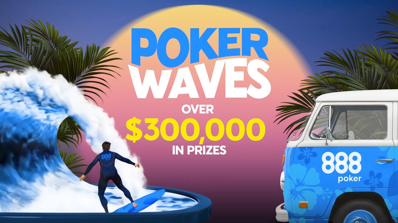 888poker Is Dishing Out $300,000 in Prizes This Summer With Poker Waves  Promo | Pokerfuse