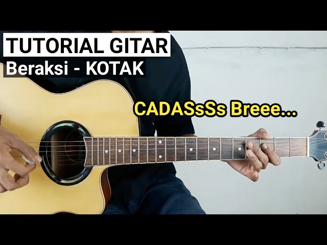 Tutorial Gitar BERAKSI - KOTAK (Chord Asli) class=