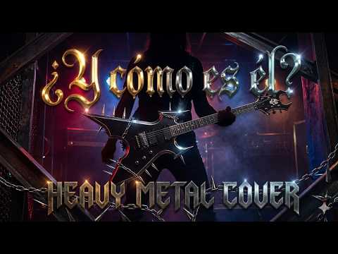 Y cómo es él [Heavy Metal Cover] José Luis Perales - Rock Tributo