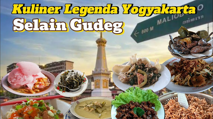 Besides Gudeg, You Must Try These 7 Legendary Culinary Delights in Yogyakarta.