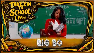Big Bo - I Got Up | Take'em To School