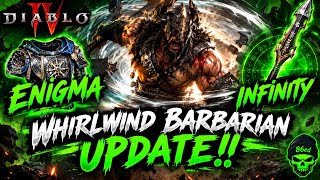 🌪 WHIRLWIND BARBARIAN UPDATE!! ENIGMA AND INFINITY!! paragon 200+ [Diablo 4 season 15]