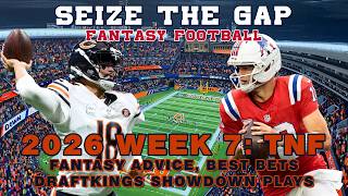 2026 NFL Week 7 TNF -- NE at CHI - Analysis, Best Bets, DFS Strategy & Fantasy Football Plays #NFL