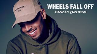 Chris Brown  Wheels Fall Off 1 Hour