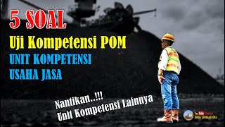 Soal Uji Kompetensi POM - Seri 1