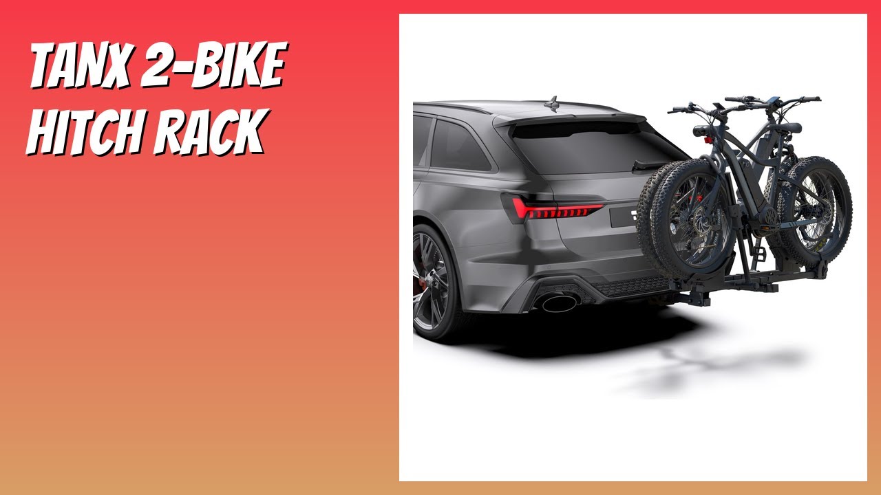 REVIEW (2026): TANX 2-Bike Hitch Rack. Features