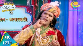 Taarak Mehta Ka Ooltah Chashmah - Episode 1771 - Full Episode