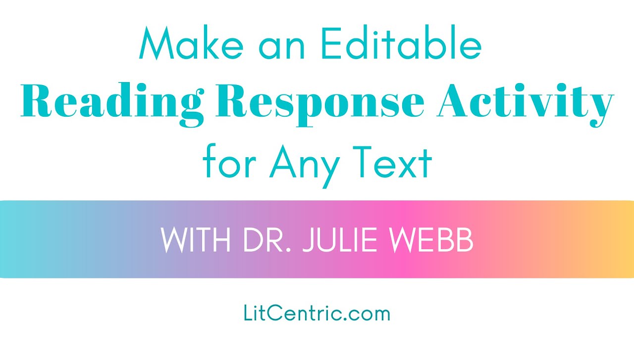 HOW TO MAKE VIRTUAL READING RESPONSE ACTIVITIES
