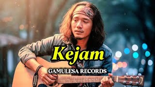 Lagu Putus Cinta Slow Rock Melayu Terbaru - KEJAM _ By Gamulesa Records