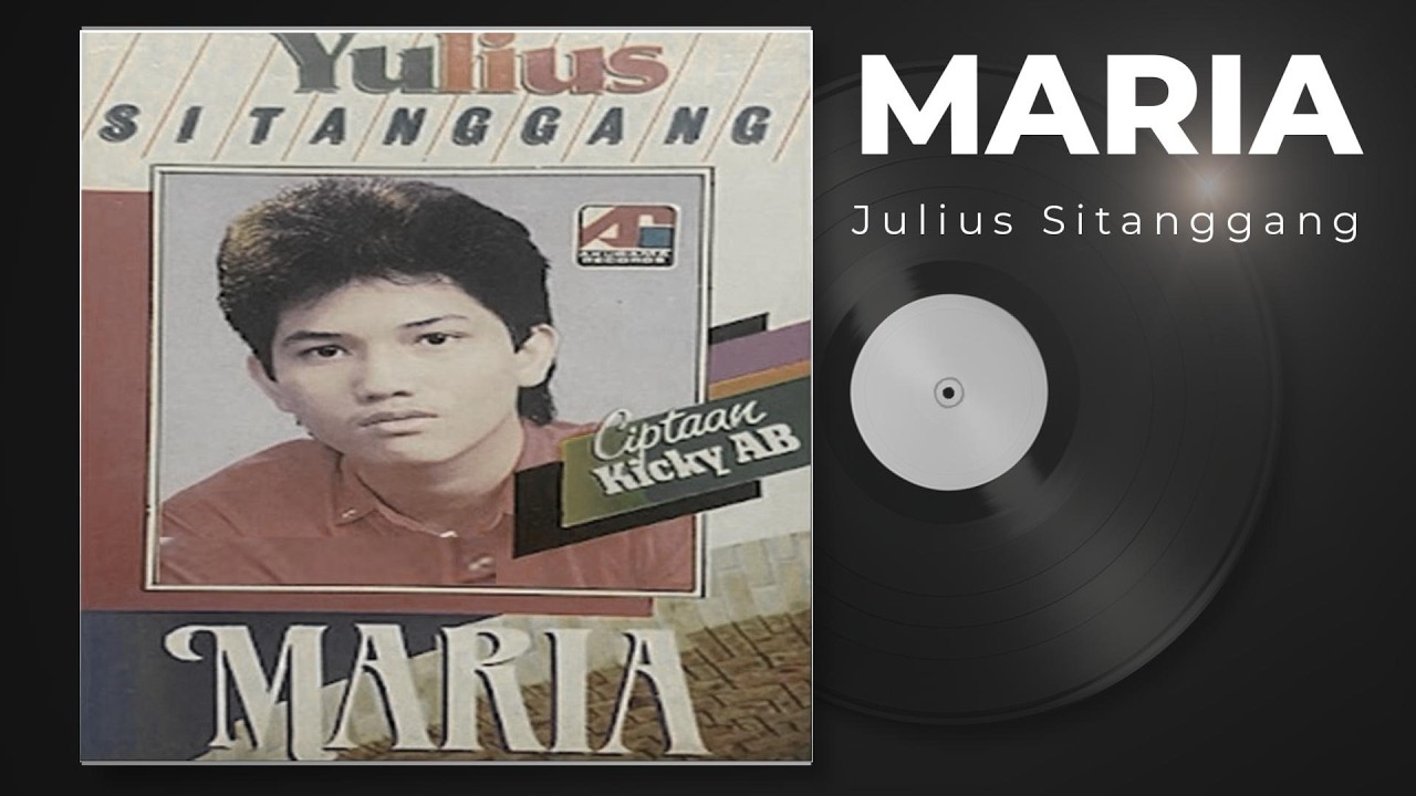 Maria - Julius Sitanggang ( Next Version )