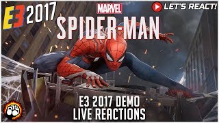 Let's React: Spider-Man (PS4) - E3 2017 Demo (Live Reactions!)