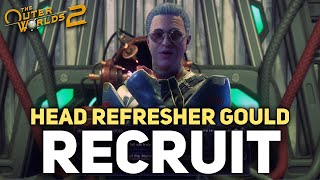 Outer Worlds 2 - How To Recruit Head Refresher Gould (Mysteries of The Mental Modulators)