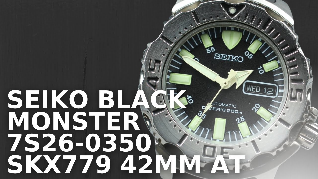 SEIKO Black Monster 7S26-0350 SKX779 42mm AT - YouTube