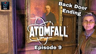 Atomfall - Full Playthrough - No Commentary - PC Version - Episode 9 - Back Door Ending