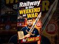 Railway Aspirants के लिए Weekend का War 🛡️ #railways #trendingshorts #viral #shortsfeed