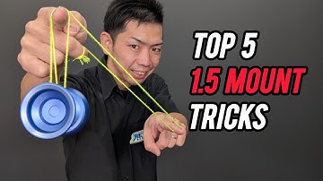 [First Step to PRO!] Top 5 Basic & Important Tricks from 1.5 Mount [REWIND Yo-Yo Tutorial]