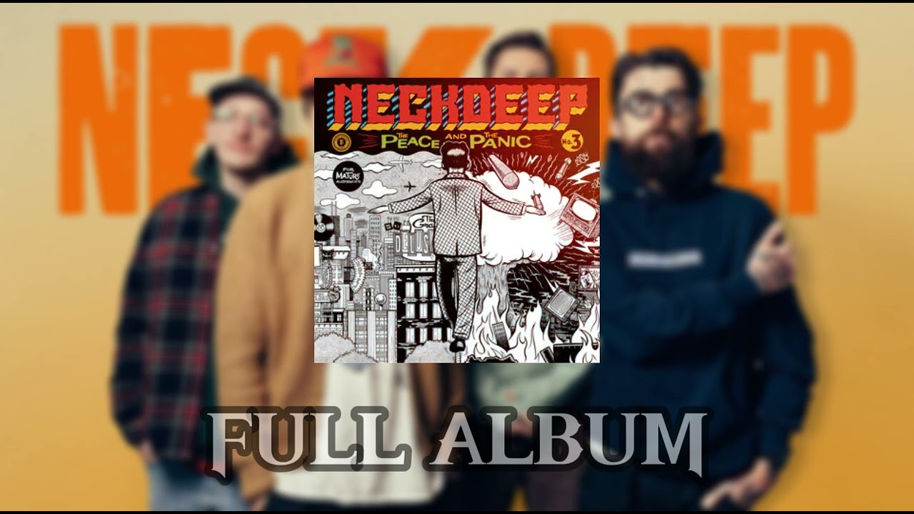 NECK DEEP FULL ALBUM