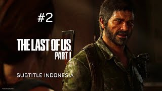 The Last of Us Game Movie Subtitle Indonesia Part 2