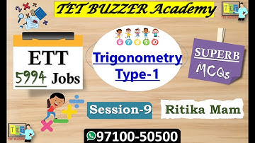 ETT 5994 Math|| Trigonometry Type-1|| Important MCQs|| Session-9|| Ritika Mam| {97100-50500}