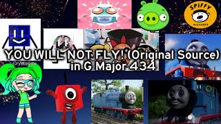 You Will Not Fly Original Source In G Major 434