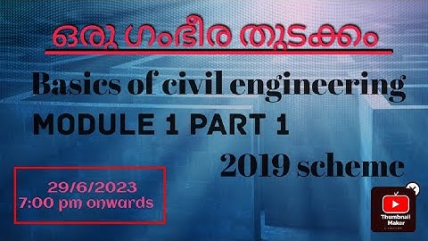 Basics of civil engineering module 1 part 1 KTU 2019 scheme