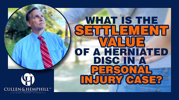 What Is The Settlement Value Of A Herniated Disc In A Personal Injury Case?