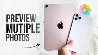 How to Preview Multiple Photos on iPad