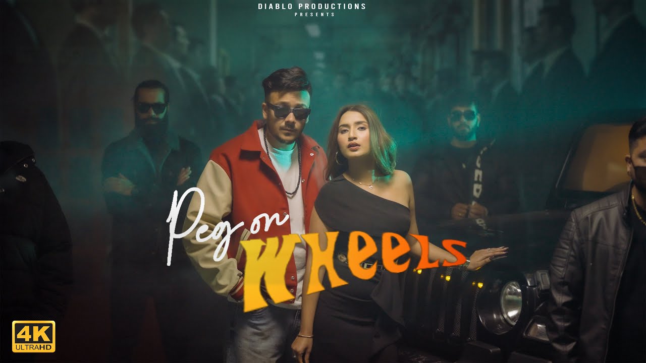 Peg On Wheels  - Chahal Param (Official Video)- New Punjabi Song 2025