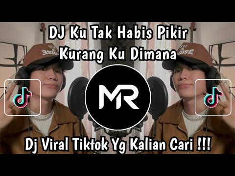 DJ KU TAK HABIS PIKIR KURANGKU DI MANA || MENDUA ASTRID COVER REMIX FULL BASS VIRAL FYP TIKTOK 2026
