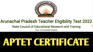 Aptet Certificate Arunachal Pradesh Teacher Eligibility Test Aptet Certificate