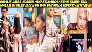 DIBALIK LAYAR KONSER AKSI TADI MALAM, AKBAR FAMILY LUCU DAN GEMEZ🥰