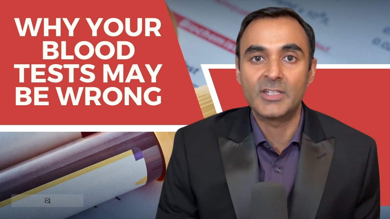 Be CAREFUL: Reasons Your Blood Tests May Be WRONG - YouTube