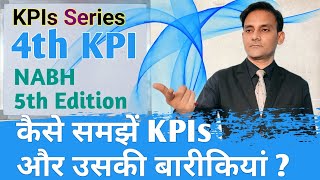 4th Key Performance Indicator: NABH 5th Edition