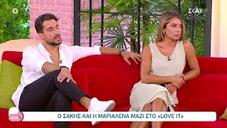 Ο Σάκης και η Μαριαλένα μαζί στο Love it | 14/07/2021