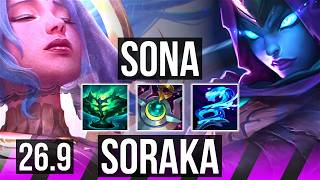 SONA &amp; Caitlyn vs SORAKA &amp; Yunara (SUP) | EUW Master | 26.9