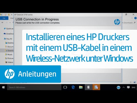 Installieren eines HP Druckers mit einem USB-Kabel in einem Wireless-Netzwerk unter Windows
