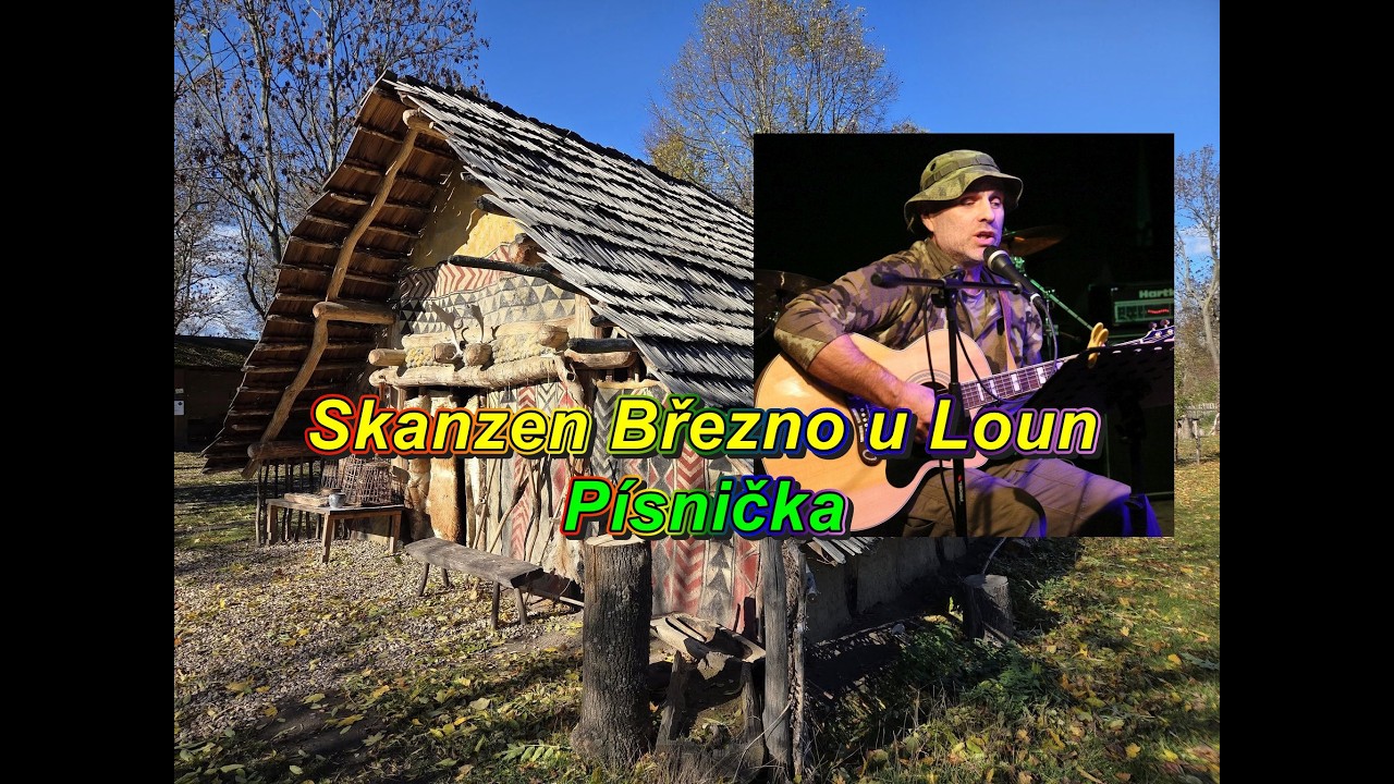 Michal Hejcman - Skanzen Březno u Loun, písnička